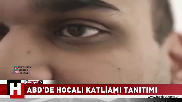 ABD'DE HOCALI KATLİAMI TANITIMI! ERMENİLER YAPMIŞTI