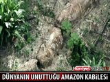 BU KABİLE İLK KEZ GÖRÜNTÜLENDİ