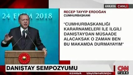 Erdoğan’dan Danıştay Sempozyumu’nda önemli açıklamalar