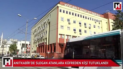 Anıtkabir'de slogan atanlara küfreden iş adamı tutuklandı