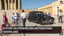 Atatürk'ün otomobilinin restorasyonu tamamlandı
