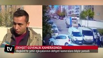 Başkent'te şehir eşkiyaları dehşet saçtı