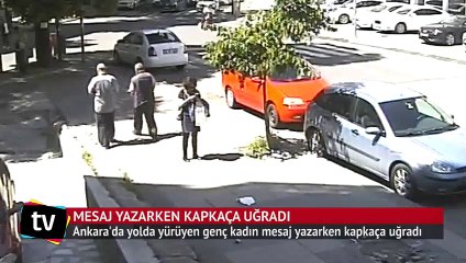 Yol ortasında mesaj yazarken telefonu çalındı