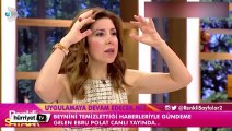 Ebru Polat 'Beyin temizliği'ni anlattı