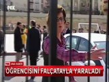 Öğrencisini falçatayla yaraladı