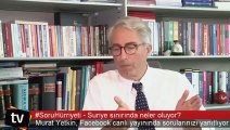 Murat Yetkin Cerablus’un önemini anlattı