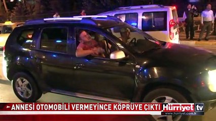 ANNESİ ARABAYI VERMEYİNCE
