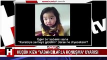 KÜÇÜK KIZIN ANNESİ İLE DİYALOĞU REKOR KIRIYOR