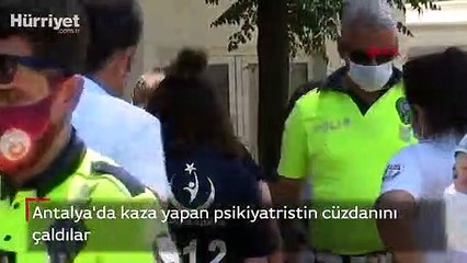Kaza yapan psikiyatristin cüzdanını çaldılar