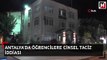 Antalya'da öğrencilere cinsel taciz iddiası