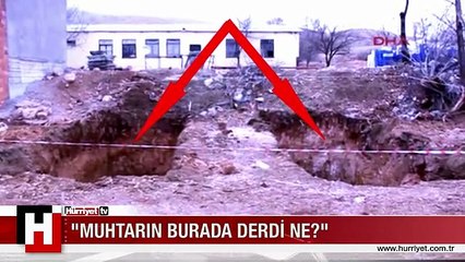 KÖYLÜLER İSYAN ETTİ! "MUHTARIN DERDİ NE?"