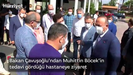 Bakan Çavuşoğlu'ndan Böcek'in tedavi gördüğü hastaneye ziyaret