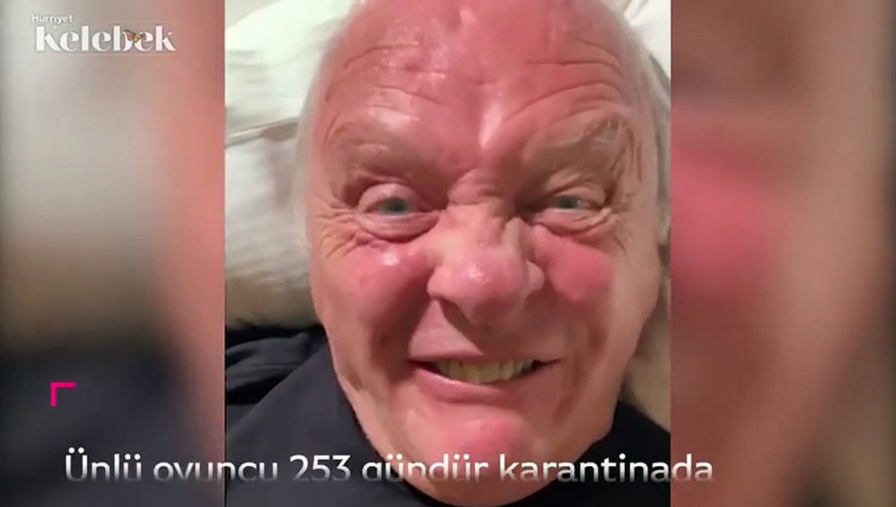 Ünlü oyuncu 253 gündür karantinada