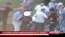 ANTALYA'DA GEZİ PARKI EYLEMCİLERİNİN KAMERASINDAN POLİS ŞİDDETİ