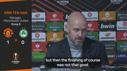 Ten Hag rues 'not that good finishing' in last-minute victory