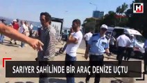 Sarıyer sahilinde bir araç denize uçtu