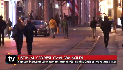 İstiklal Caddesi yayalara açıldı