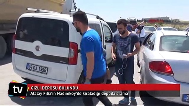 Atalay Filiz'in Hadımköy'de kiraladığı depoda arama