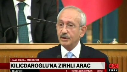 Kılıçdaroğlu'na zırhlı araç