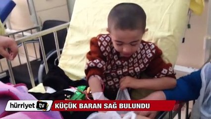 Küçük Baran'ın bulunduktan sonraki görüntüleri