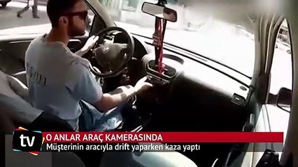 Müşterinin arabasıyla drift yaparken kaza yaptı
