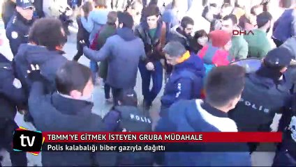 TBMM'ye gitmek isteyen gruba müdahale