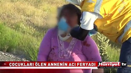 BİR ANNENİN ACI FERYADI