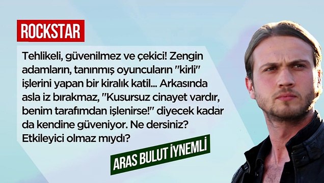 Aras Bulut İynemli oynasa harika olur dediğimiz 5 rol!
