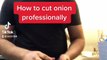 cutting skills #how to cut chop onion professionally #next #pskills