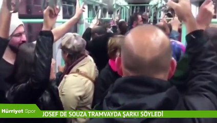 Josef de Souza tramvayda şarkı söyledi