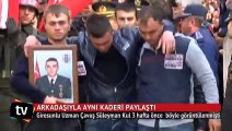 Şehit asker, 3 hafta önce şehit arkadaşının cenazesindeydi