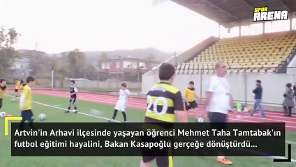 Bakana yazdığı mektupla futbol oynama hayaline kavuştu