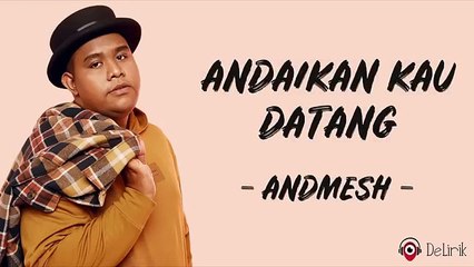 Andaikan_Kau_Datang_-_Andmesh_(Lirik_Lagu)_~_OST_Miracle_In_Cell_No.7_~_Andai_Kau_Datang_Kembali(360p)