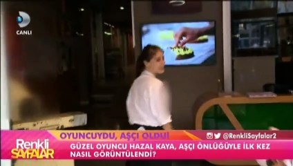 Hazal Kaya setlere veda edip aşçılığa başladı