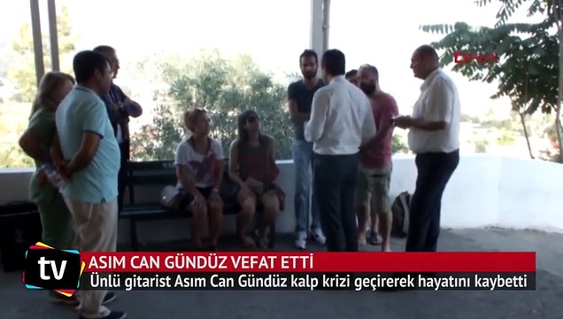 Ünlü virtüöz Asım Can Gündüz vefat etti