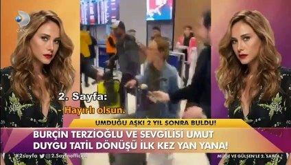 Burçin Terzioğlu sevgilisiyle tatilden döndü! 'Gizleyecek bir şey yok'