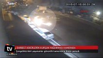 Çengelköy'de darbeci askerlerin kurşun yağdırması güvenlik kamerasında