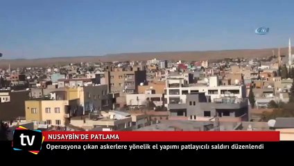 Nusaybin'de patlama: 1 asker ve 1 polis şehit oldu