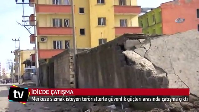 Şırnak İdil'de çatışma