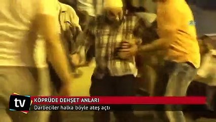 Boğaz Köprüsü'nde askerler vatandaşlara böyle ateş açtı