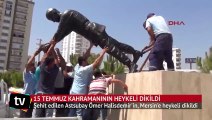 Şehit Astsubay Ömer Halisdemir’in heykelini diktiler