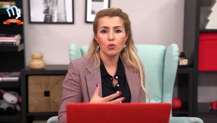 Başak burcu - 20 Mayıs haftalık burç yorumları