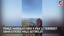 Pençe Harekâtı'nda 4 PKK’lı terörist daha etkisiz hale getirildi