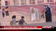 ANTALYA'DA ATATÜRK BÜSTÜNE ÇİRKİN SALDIRI