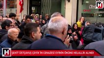 Şehit Üstçavuş Esma Çevik'in cenazesi evinin önüne helallik alındı