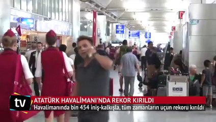 Atatürk Havalimanı’nda rekor kırıldı