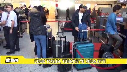 Cenk Tosun, Türkiye'ye veda etti