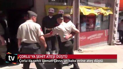 Çorlu'ya şehit ateşi düştü