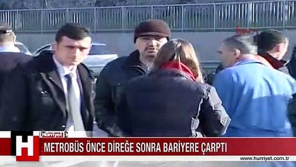 METROBÜS E-5'E DALDI TRAFİK FELÇ OLDU