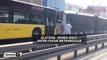 Metrobüs, Avcılar'daki faciadan saniyelerle kurtuldu Hürriyet muhabiri Demirhan Hararlı olay yerindeydi